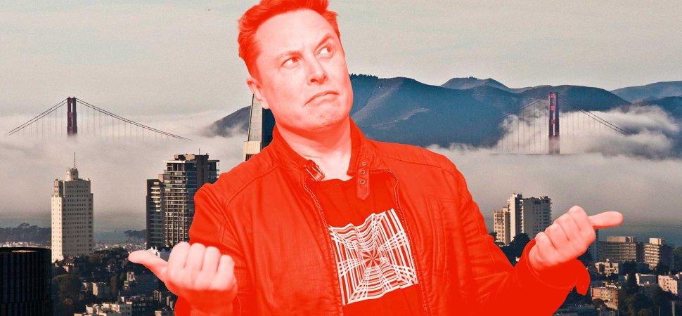 Elon Musk Is Trashing San Francisco. Tech Founders Say They Still Love It