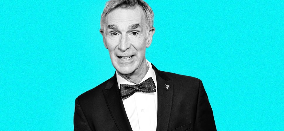 Of All the Quotes on Earth Day, 18 Words From 'Science Guy' Bill Nye Are at the Top of the List