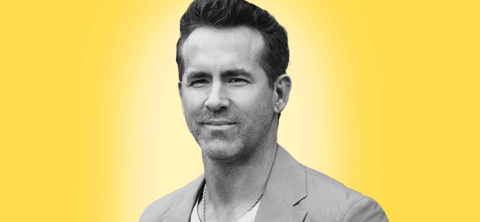 With 13 Words, Ryan Reynolds Just Exploded a Huge Myth About Creativity and Success