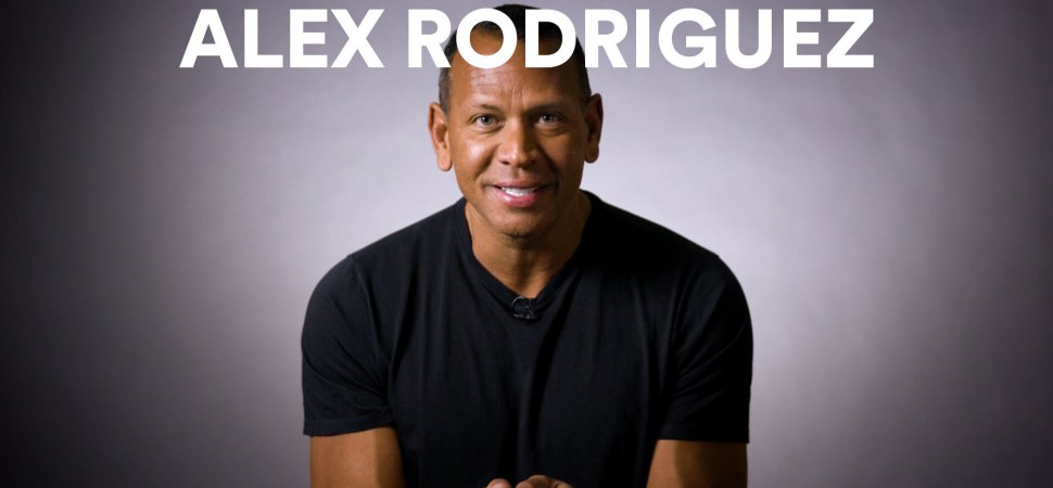 Alex Rodriguez Says Young Founders Should Check Their Egos